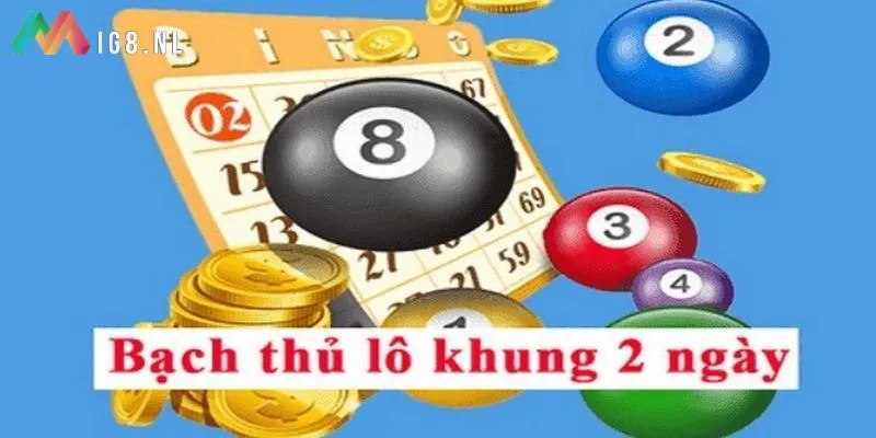 Bạch thủ lô kép khung 2 ngày